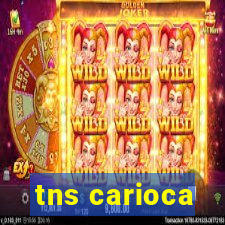 tns carioca